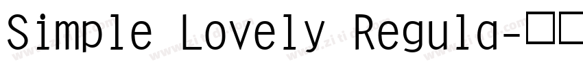Simple Lovely Regula字体转换